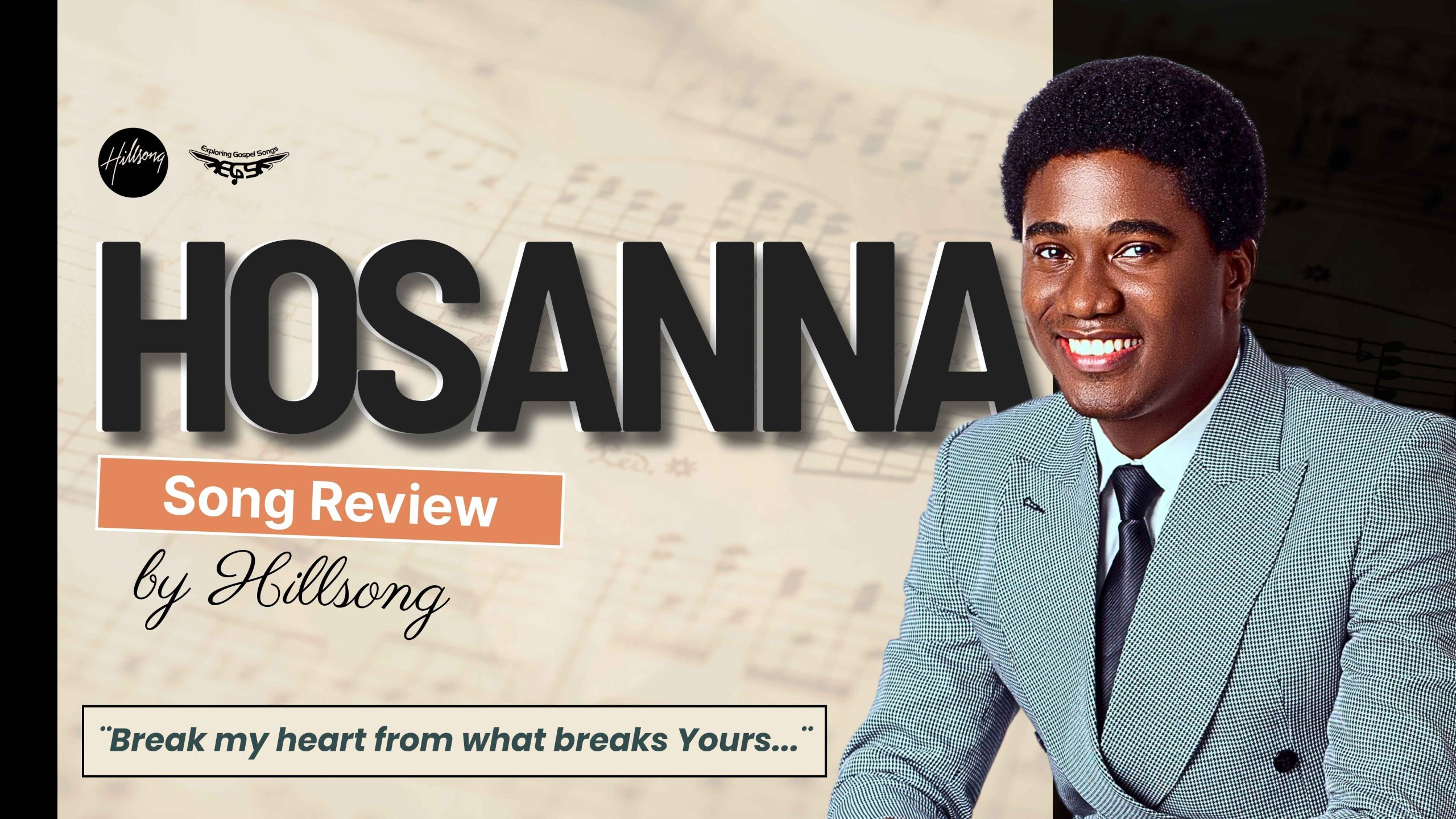 EGS Deep Dive Series – Hossana by Hillsong (Song Review)